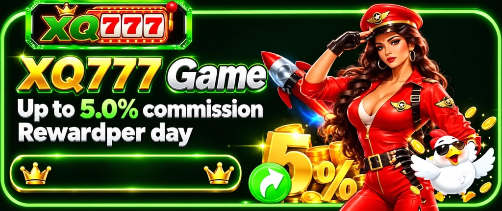 XQ777 Game bonuses